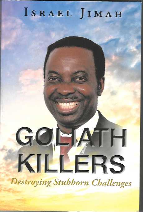 GOLIATH KILLERS - Destroying Stubborn Challenges (Ebook)