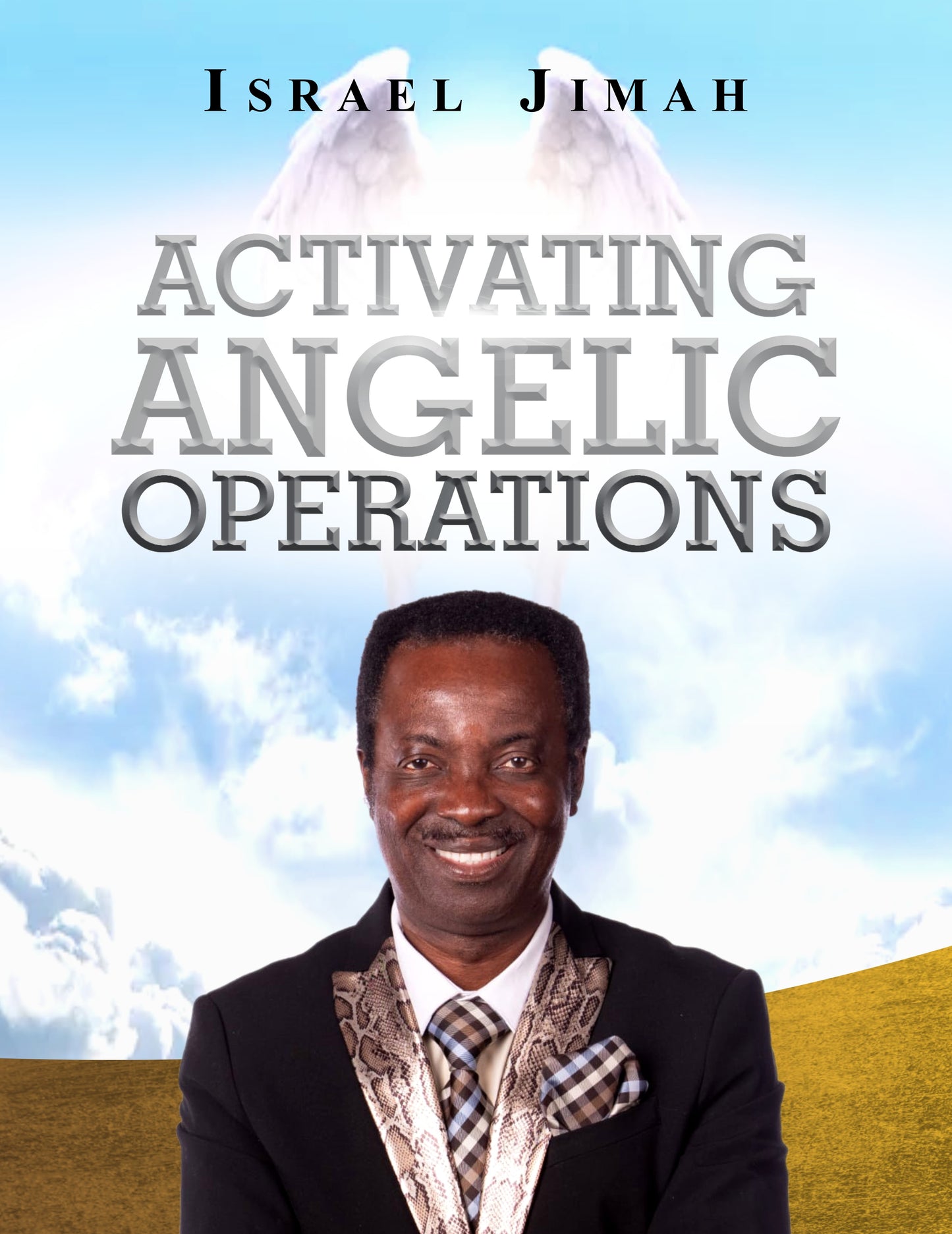 ACTIVATING ANGELIC OPERATIONS (Hard Copy)